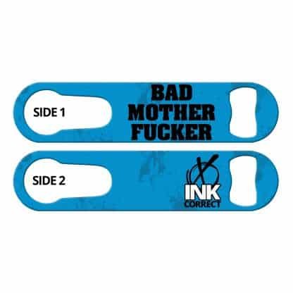 Bad MoFo Inked Bartender Speed Opener