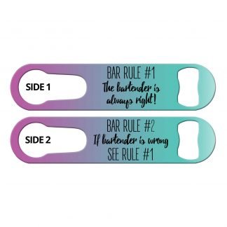 Bar Rules Inked Bartender Speed Opener