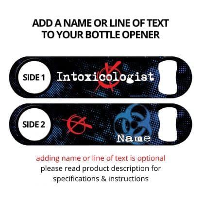 Bio-Intoxicologist Flat Speed Opener With Personalization