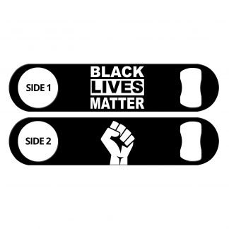 Black Lives Matter Flat Speed Opener