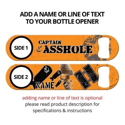 Captain Asshole Flat Speed Opener With Personalization