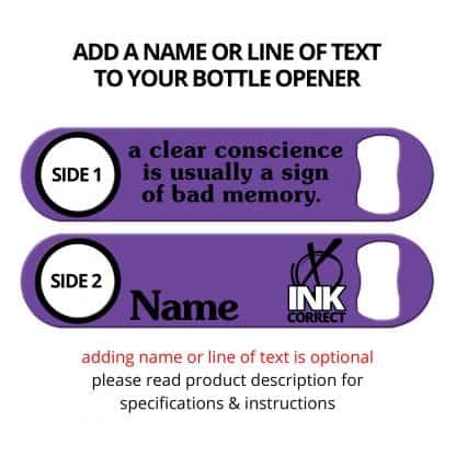 Clear Conscience Bad Memory Flat Speed Opener With Personalization