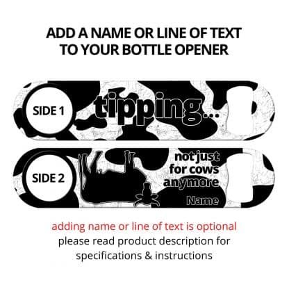 Cow Tipping Flat Speed Opener With Personalization