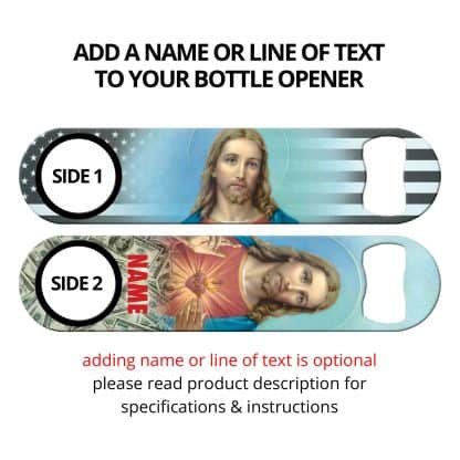 Holy Jesus American Profit Speed Opener With Personalization