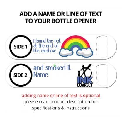 Pot At The End Of The Rainbow Flat Speed Opener With Personalization