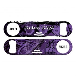 Badass Bitch Purple Flat Strainer Bottle Opener