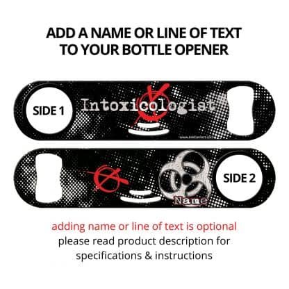 Bio-Intoxicologist Strainer Bottle Opener With Personalization
