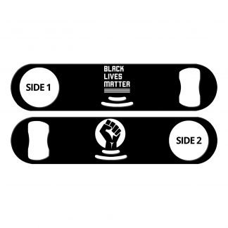 Black Lives Matter Flat Strainer Bottle Opener