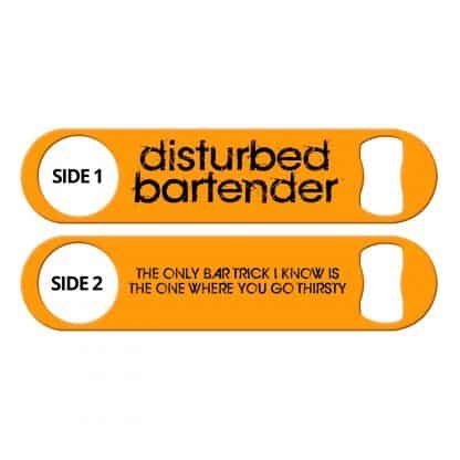 Disturbed Bartender Bar Tricks Flat Speed Opener