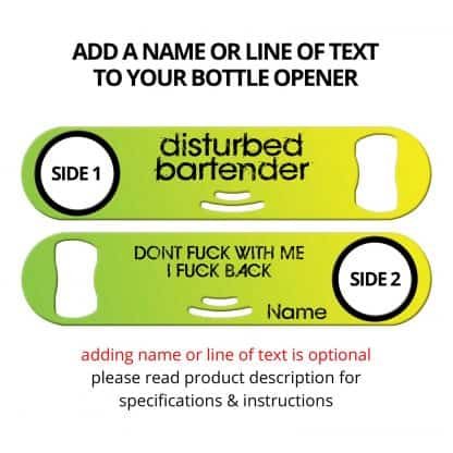 Disturbed Bartender Don't Fuck Strainer Bottle Opener With Personalization