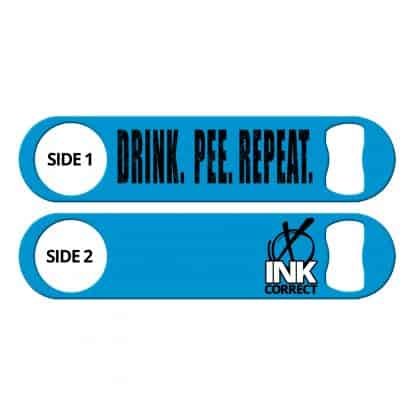 Drink Pee Repeat Flat Speed Opener