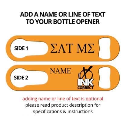 Eat Me Flat Speed Opener With Pour Spout Remover And Personalization