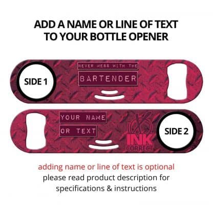 Never Mess With The Bartender Hot Pink Strainer Bottle Opener With Personalization
