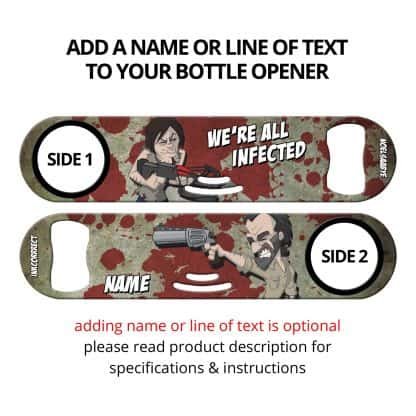 All Infected Commissioned Art Strainer Bottle Opener With Personalization