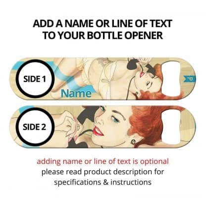 Hanging On Pin-up Girl Commissioned Art Speed Bottle Opener With Personalization