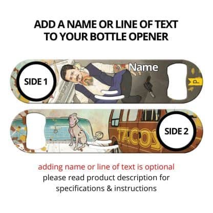 Juan Solo Commissioned Art Strainer Bottle Opener With Personalization