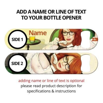 Mad Women Commissioned Art Speed Bottle Opener With Personalization