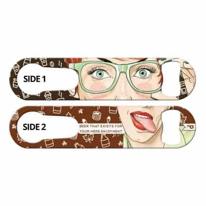 Manic Pixie Dream Girl Mere Enjoyment 2-in-1 Multi Purpose Bottle Opener by Professional Artist Keith P. Rein