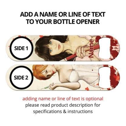 Slaughterhouse Starlets Commissioned Art Speed Bottle Opener With Personalization