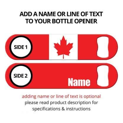 Classic Canadian Flag Bottle Opener with Personalization