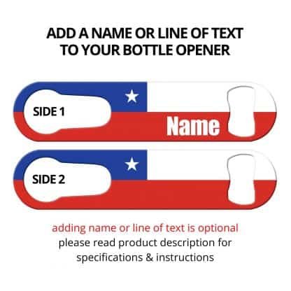 Classic Chilean Flag PSR Bottle Opener with Personalization