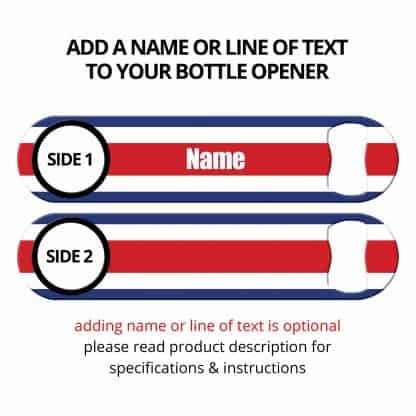 Classic Costa Rican Flag Bottle Opener with Personalization