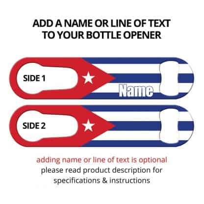 Classic Cuban Flag PSR Bottle Opener with Personalization