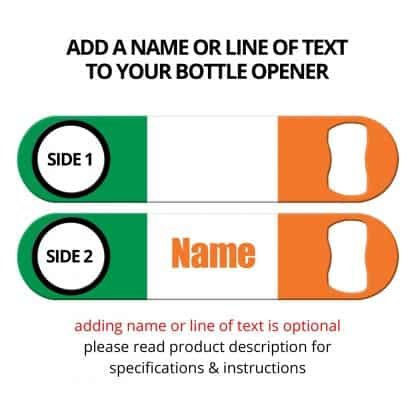 Classic Irish Flag Bottle Opener with Personalization