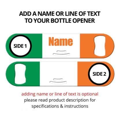 Classic Irish Flag Strainer Bottle Opener with Personalization