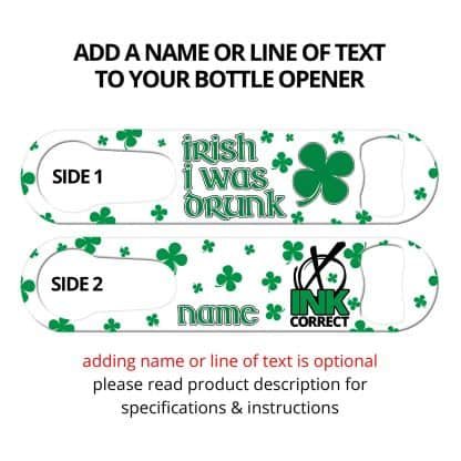 Irish I Was Drunk PSR Bar Blade with Personalization