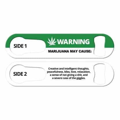 Marijuana Warning PSR Bartender Bottle Opener