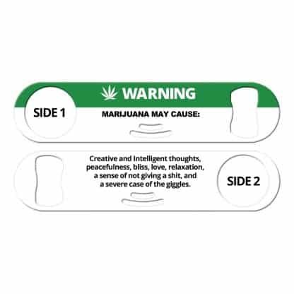Marijuana Warning Strainer Bartender Bottle Opener